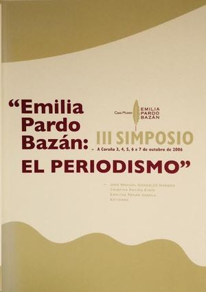 EMILIA PARDO BAZÁN: EL PERIODISMO