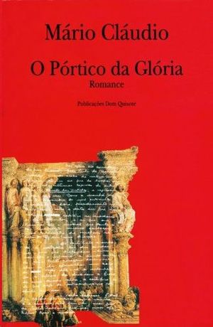 O PORTICO DA GLORIA - ROMANCE