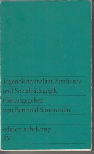 Seller image for Jugendkriminalitt, Strafjustiz und Sozialpdagogik. for sale by Allguer Online Antiquariat