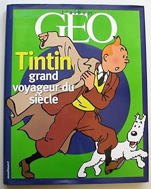 Tintin, grand voyageur du siècle