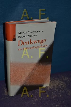 Seller image for Denkwege der Philosophiegeschichte for sale by Antiquarische Fundgrube e.U.