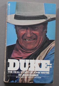 Seller image for Duke The Real Story Of John Wayne - with Special Photo Section. for sale by Comic World
