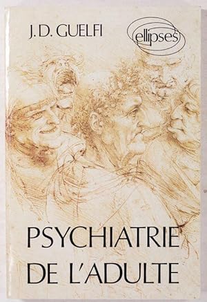 Bild des Verkufers fr Psychiatrie de l'Adulte. zum Verkauf von Antiq. F.-D. Shn - Medicusbooks.Com