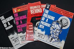 The Breaking of a President: volumes 1- 4 (missing volume 5)