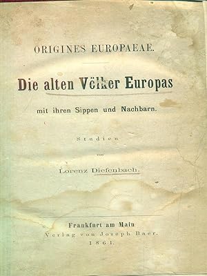 Bild des Verkufers fr Origines Europaeae Die alten Volker Europas zum Verkauf von Librodifaccia