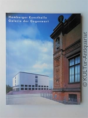 Bild des Verkufers fr Hamburger Kunsthalle : Galerie der Gegenwart. zum Verkauf von KULTur-Antiquariat