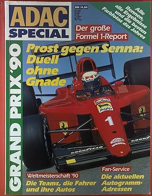 Image du vendeur pour ADAC Special. Grand Prix 90. INHALT: Prost gegen Senna: Duell ohne Gnade - Die Teams, die Fahrer und ihre Autos. mis en vente par biblion2