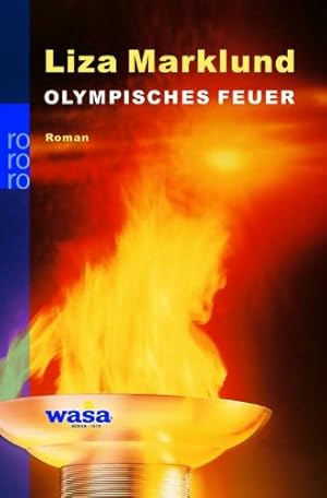 Seller image for Olympisches Feuer : Roman. Aus dem Schwed. von Dagmar Mifeldt / Rororo ; 23804 for sale by Modernes Antiquariat an der Kyll