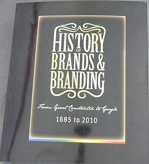 Seller image for From Groot Constantia to Google: 1685 to 2010 - A colourful history of brands and branding in South Africa for sale by Chapter 1