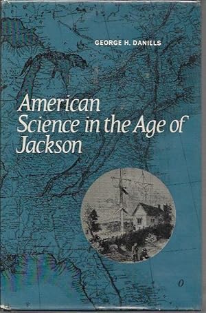 Seller image for American Science in the Age of Jackson (Margaret Rossiter copy) for sale by Bookfeathers, LLC