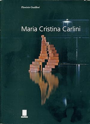 Imagen del vendedor de Maria Cristina Carlini a la venta por Studio Bibliografico Marini