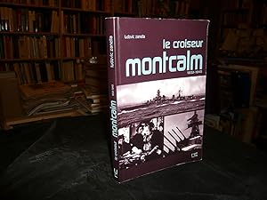 Le Croiseur MONTCALM 1932-1945