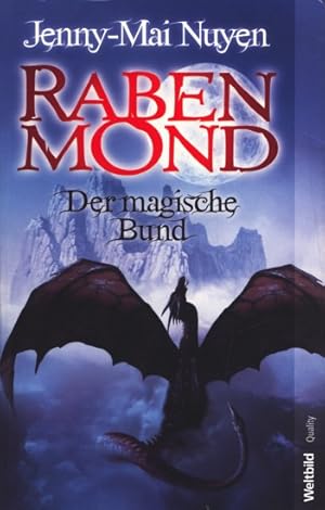 Rabenmond - Der magische Bund.