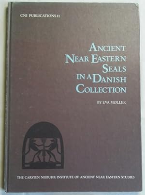 Image du vendeur pour Ancien Near Eastern Seals in a Danish Collection mis en vente par Meretseger Books