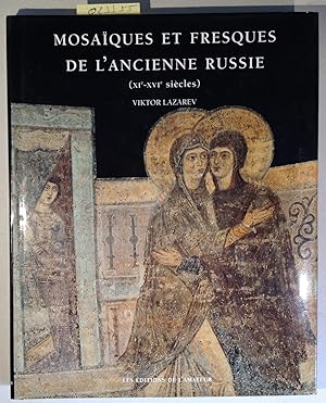 Mosaïques et fresques de l'ancienne Russie (XIe-XVIe siècles) - French Edition