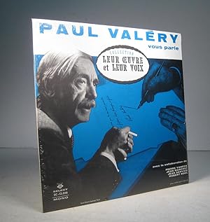 Paul Valéry vous parle