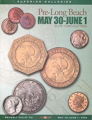 Pre-Long Beach Elite Coin Auction May 30-June 1