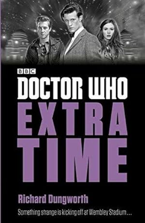 Seller image for Doctor Who: Extra Time for sale by Fleur Fine Books