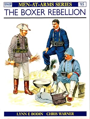 Bild des Verkufers fr The Boxer Rebellion (Men-at-Arms) zum Verkauf von Kenneth Mallory Bookseller ABAA