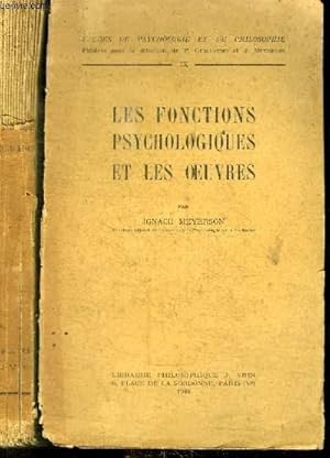 Seller image for LES FONCTIONS PSYCHOLOGIQUES ET LES OEUVRES for sale by Le-Livre