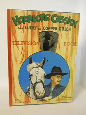 Seller image for Hopalong Cassidy and Lucky at Copper Gulch for sale by Gil's Book Loft