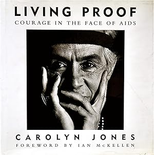 Seller image for Living Proof: Courage in the Face of AIDS for sale by Casa Camino Real