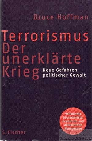 Bild des Verkufers fr Terrorismus - der unerklrte Krieg Neue Gefahren politischer Gewalt zum Verkauf von Leipziger Antiquariat