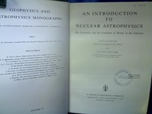 An Introduction to Nuclear Astrophysics. The Formation and the Evolution of Matter in the Univers...