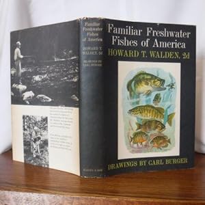 Familiar Freshwater Fishes of America