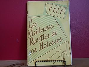 F.F.C.F Les meilleures recettes de nos hotesses; Notre-Dame-Du-St-Esprit