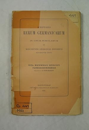 Seller image for Das Leben des Bischofs Meinwerk von Paderborn. Hrsg. von Franz Tenckhoff. Vita Meinwerci Episcopi Patherbrunnensis, recognovit F. Tenckhoff. Scriptores Rerum Germanicarum in usum scholarum ex Monumentis Germaniae Historicis separatim editi. for sale by Antiquariat Bookfarm