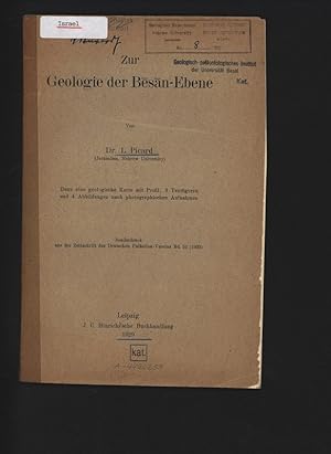 Seller image for Zur Geologie der Besan-Ebene. Sonderdruck aus der Zeitschrift des Deutschen Palstina -Vereins Bd. 52 (1929). for sale by Antiquariat Bookfarm