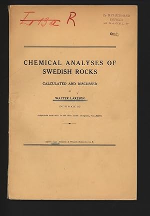 Seller image for Chemical Analysis of Swedisah Rocks. Calculated and Discussed. Reprinted from Bull. of the Geol. Instit. of Upsala, Vol. XXIV. for sale by Antiquariat Bookfarm