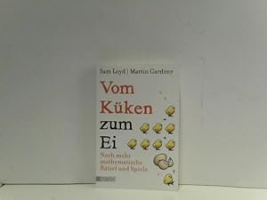 Bild des Verkäufers für Vom Küken zum Ei: Noch mehr mathematische Rätsel und Spiele (Taschenbücher) zum Verkauf von ABC Versand e.K.