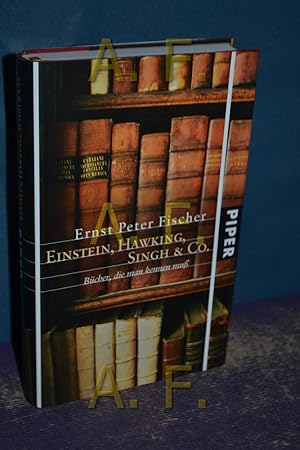 Seller image for Einstein, Hawking, Singh & Co. : Bcher, die man kennen muss. for sale by Antiquarische Fundgrube e.U.