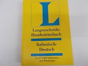 Langenscheidts Handwörterbuch Italienisch. Teil 1: italienisch-deutsch, Teilö 2: deutsch - italie...