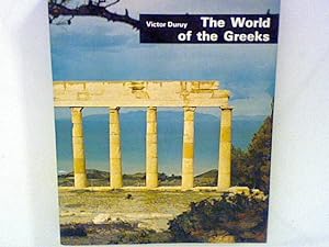 Image du vendeur pour The World of the Greeks mis en vente par ANTIQUARIAT FRDEBUCH Inh.Michael Simon