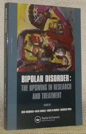 Seller image for Bipolar disorder: the upswing in research and treatment. for sale by Bouquinerie du Varis