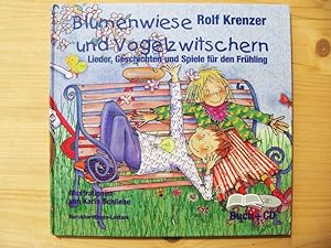 Image du vendeur pour Blumenwiese und Vogelzwitschern mis en vente par Versandantiquariat Manuel Weiner