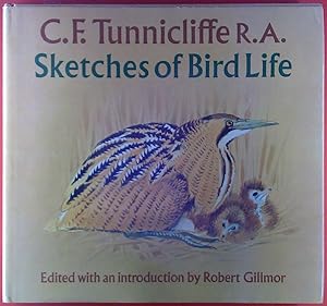 Bild des Verkufers fr C. F. Tunnicliffe R. A. Sketches of Bird Life. zum Verkauf von biblion2