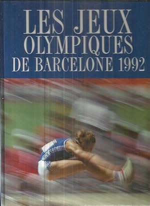 Les jeux olympiques de Barcelone 1992