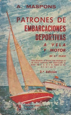 Imagen del vendedor de PATRONES DE EMBARCACIONES DEPORTIVAS A VELA Y MOTOR DE 2 CLASE a la venta por Librera Vobiscum