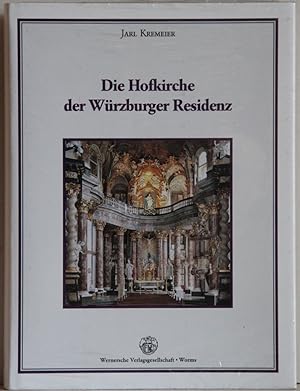Bild des Verkufers fr Die Hofkirche der Wrzburger Residenz. zum Verkauf von Antiquariat  Braun
