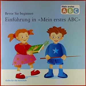 Seller image for Mein erstes ABC. Bevor Sie beginnen. Einfhrung in for sale by biblion2