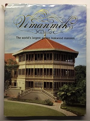 Vimanmek: The world's largest golden teakwood mansion