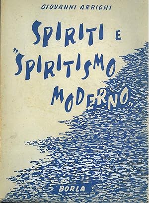 Spiriti e "spiritismo moderno"