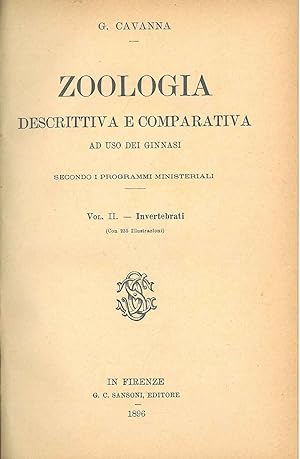 Zoologia descrittiva e comparativa ad uso dei ginnasi secondo i programmi ministeriali. Volume II...