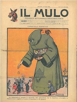 Il Mulo. Periodico settimanale anticanagliesco. 12 gennaio 1908. Anno II - N. 1, direttore Agosti...