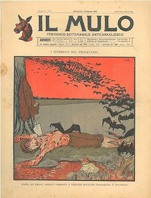 Il Mulo. Periodico settimanale anticanagliesco. 9 febbraio 1908. Anno II - N. 5, direttore Agosti...