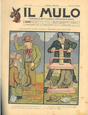 Il Mulo. Periodico settimanale anticanagliesco. 1 marzo 1908. Anno II - N. 8, direttore Agostino ...